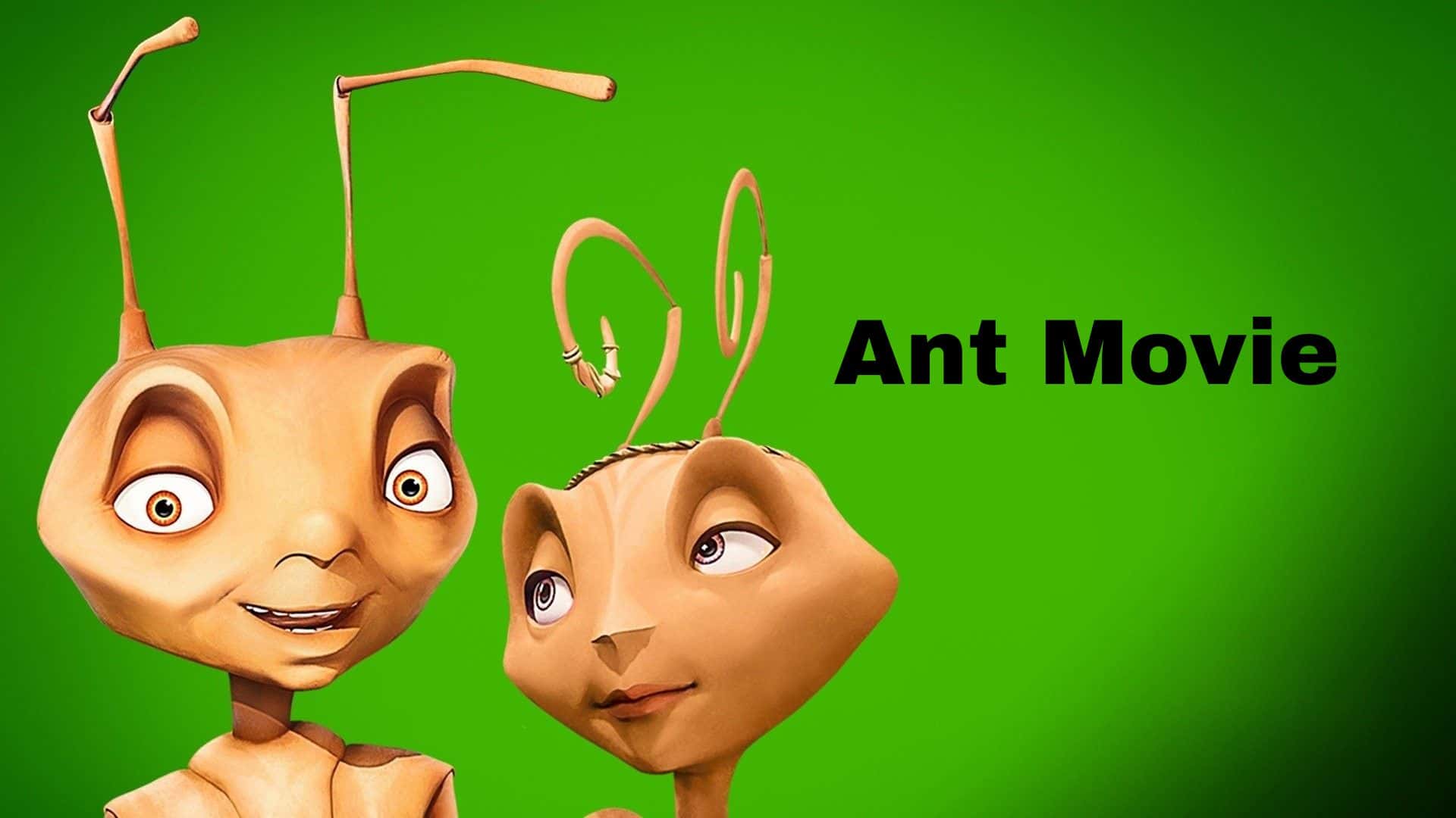 Ant Movie