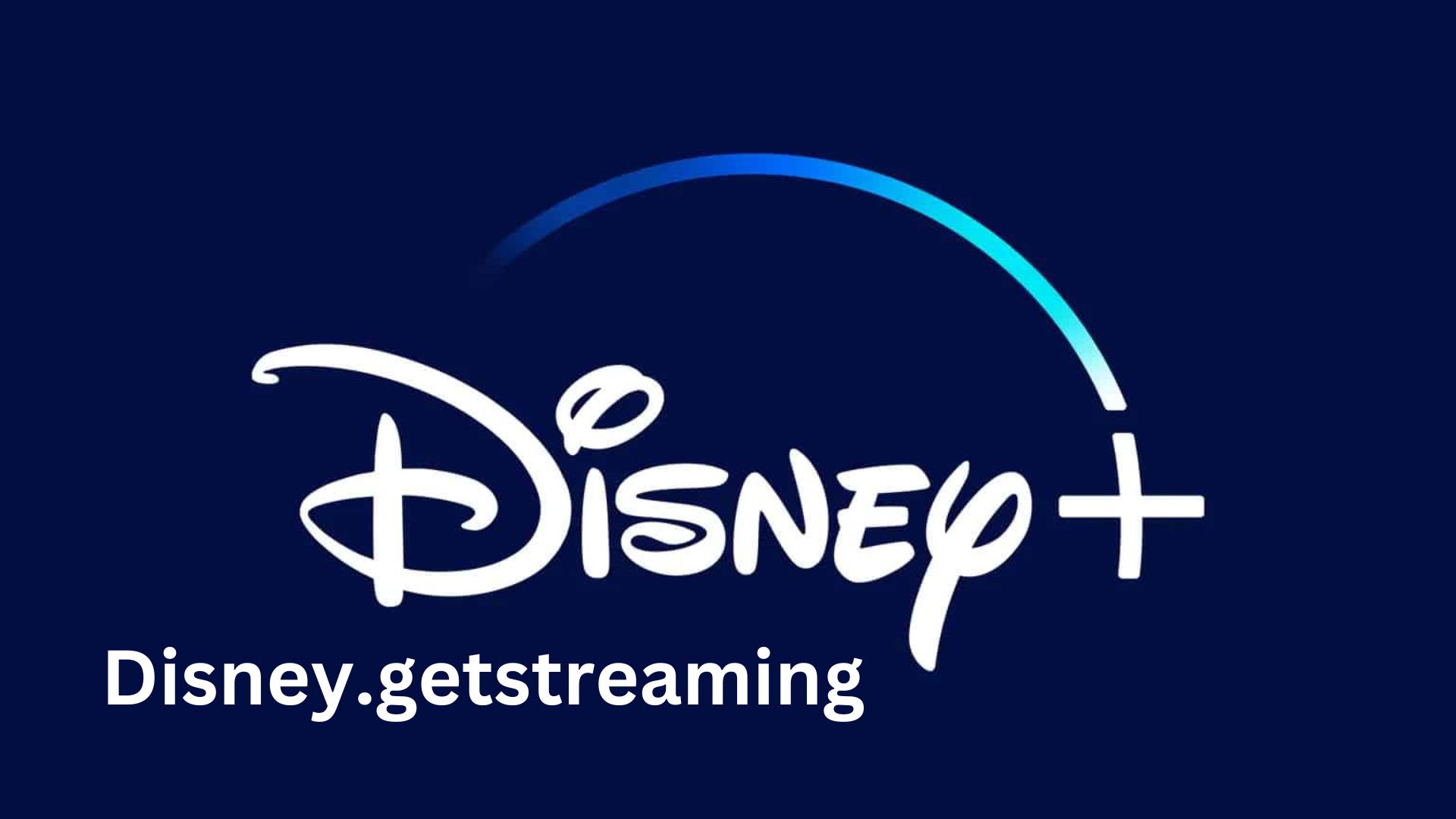 Disney.getstreaming