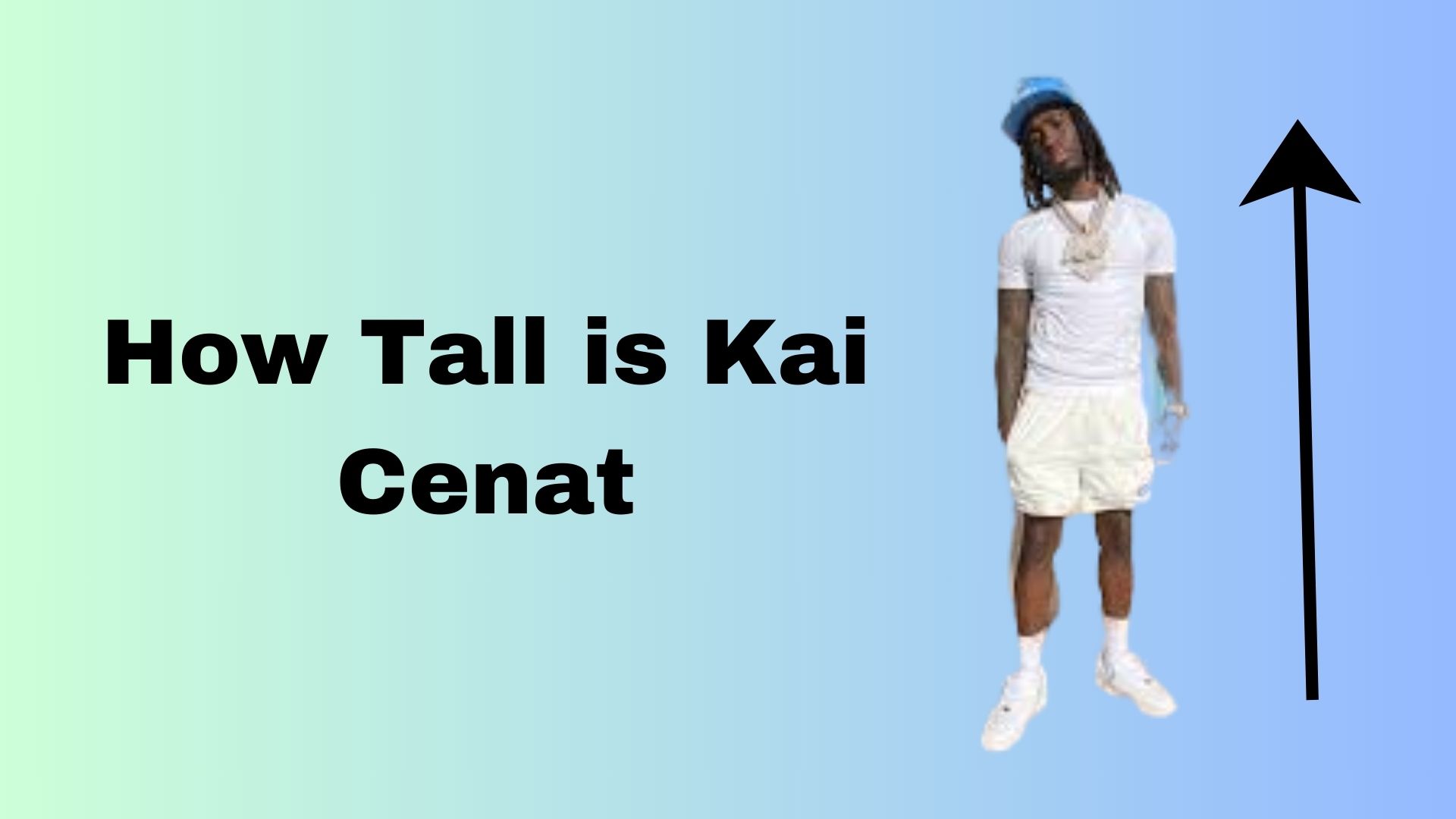 How Tall is Kai Cenat