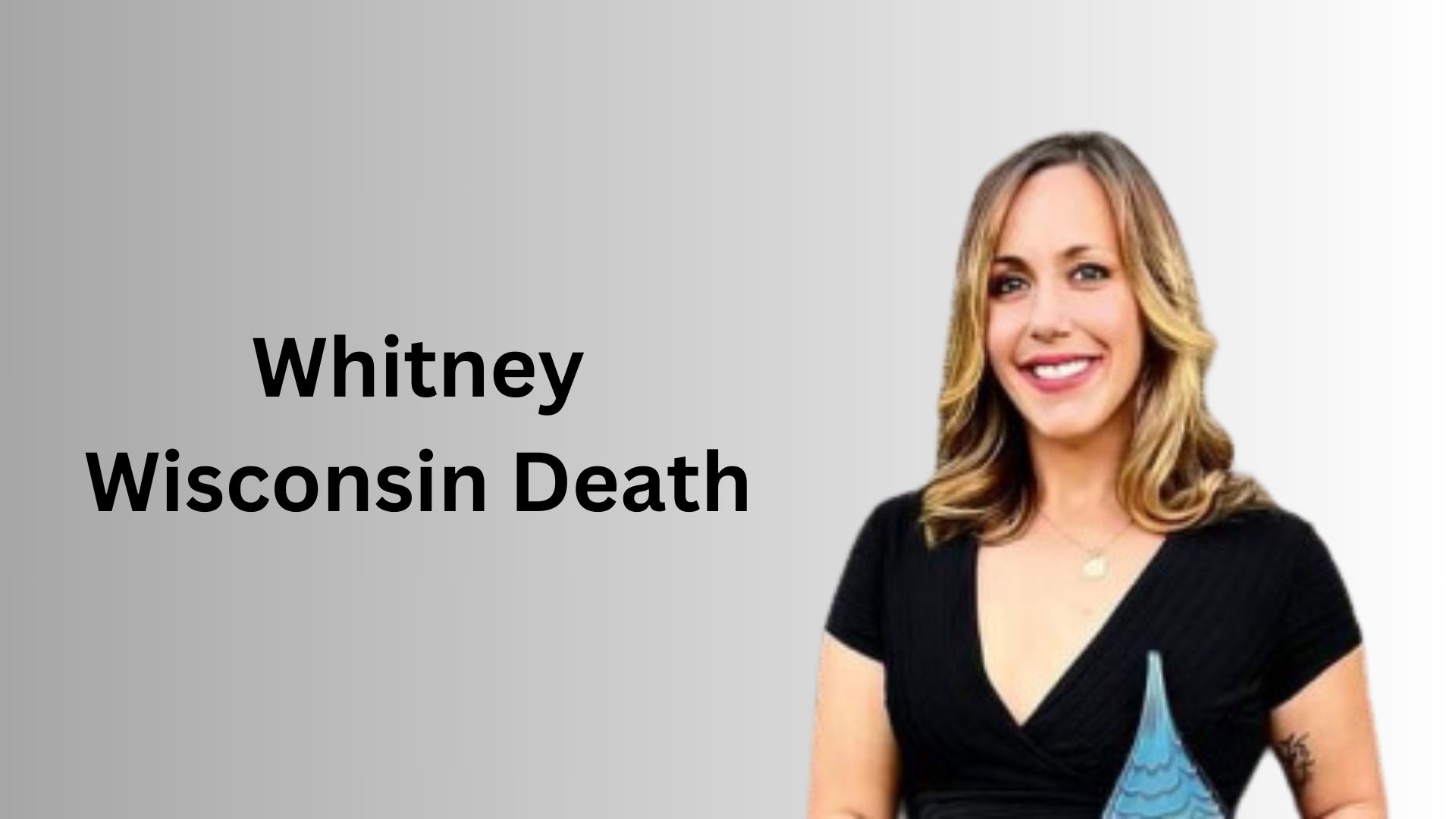 Whitney Wisconsin Death