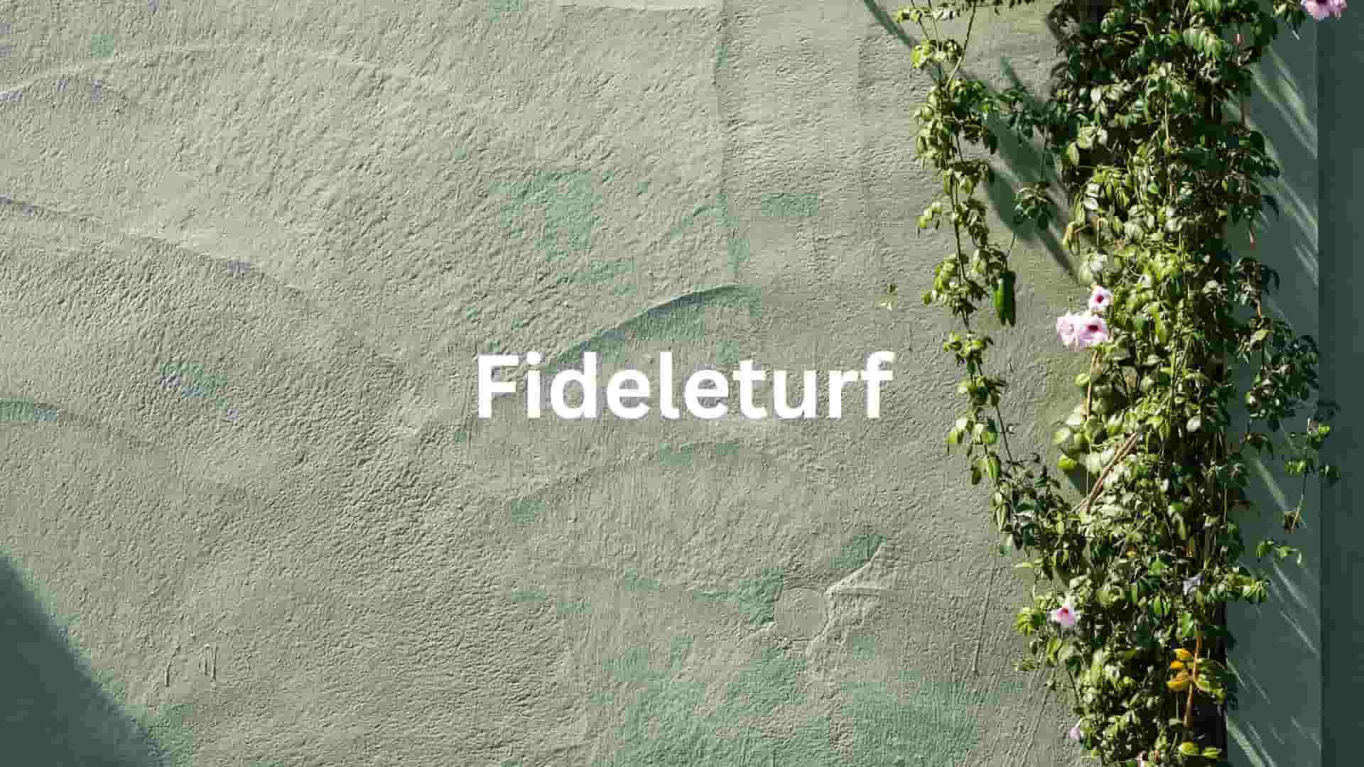 Fideleturf