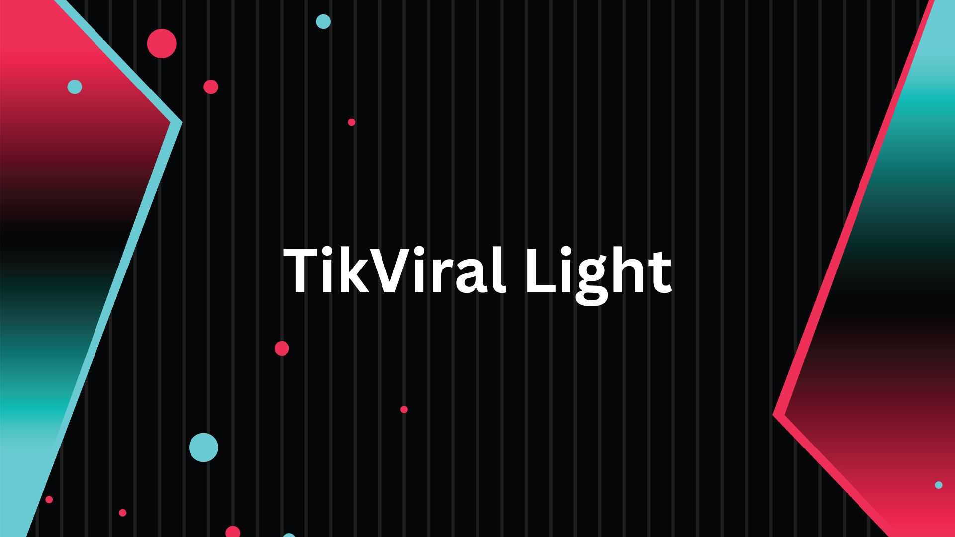 TikViral Light